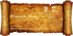 Mlesuch Dina névjegykártya